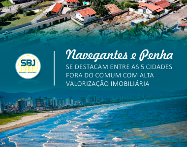 Navegantes e Penha se destacam entre as 5 cidades catarinenses com alta valorização imobiliária